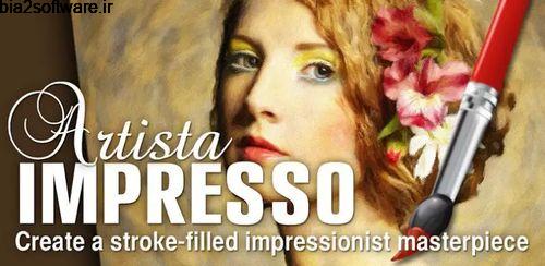 تبدیل عکس به نقاشی سبک امپرسیونیست Artista Impresso 1.3.47