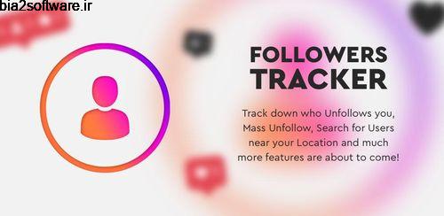 آنفالویاب با امکان ردیابی فالوئینگ ها Followers Tracker for Instagram – Unfollowers 1.3.3