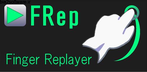 FRep – Finger Replayer FULL v4.1 اتوماسیون اندروید