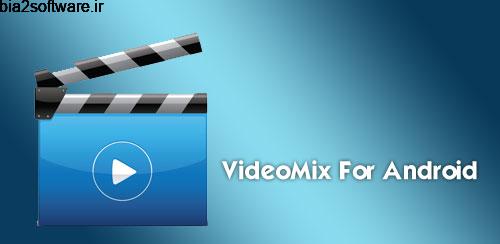 VideoMix v2.7.5 پیدا کردن فیلم اندروید