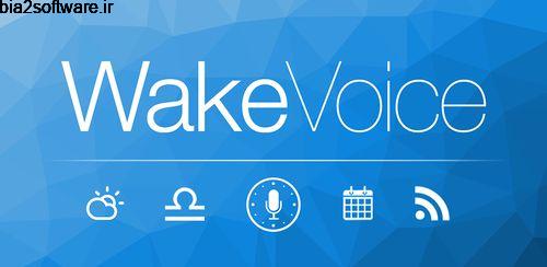 WakeVoice – Vocal Alarm Clock v6.0.12 آلارم برای اندروید