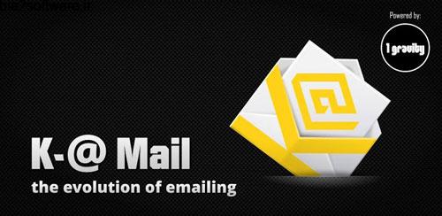 K-@ Mail Pro – Email App v1.12 مدیریت ایمیل اندروید