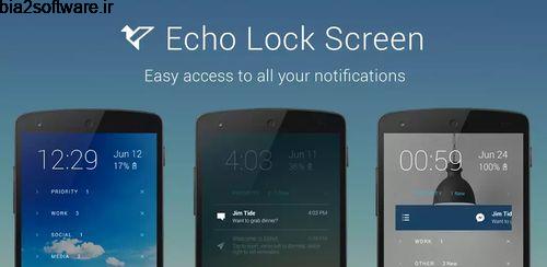 Echo Notification Lockscreen Premium v0.9.102 نمایش نوتیفیکیشن اندروید