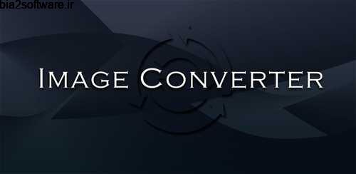 Free Image Converter v1.2 تغییر اندازه عکس اندروید