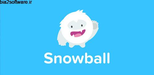 Snowbal 2.1.2  نمایش پیام های شبکه های اجتماعی اندروید
