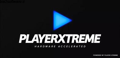 PlayerXtreme – Media Player v0.11.1 مدیا پلیر اکستریم برای اندروید