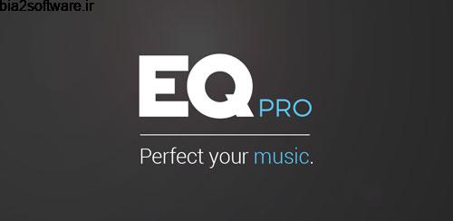 EQ PRO Music Player Equalizer v1.0.4 تنظیم اکولایزر اندروید