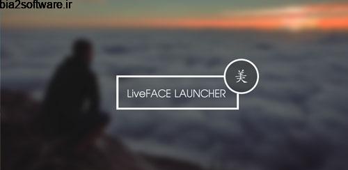 LiveFACE Launcher BETA-8.6 لانچر لایو فیس اندروید