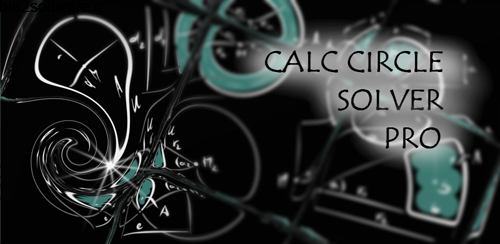 Calc Circle Solver Pro v1.0 محاسبات هندسی اندروید