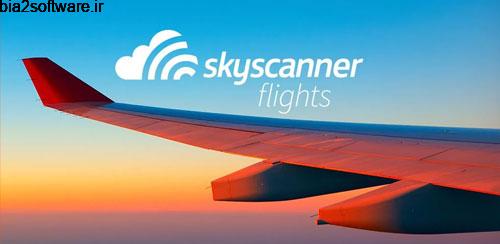 Skyscanner v2.0.14 اطلاعات پرواز هواپیماها برای اندروید
