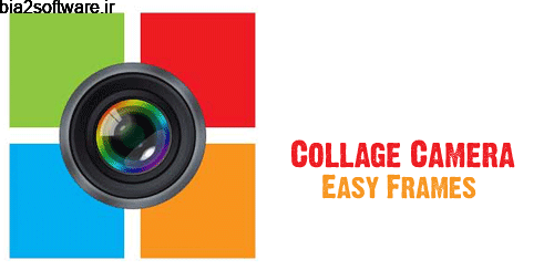 Collage Camera – Easy Frames v1.0.5 درست کردن کلاژ عکس اندروید