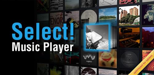 Select! Music Player Pro v1.3.5 موزیک پلیر اندروید