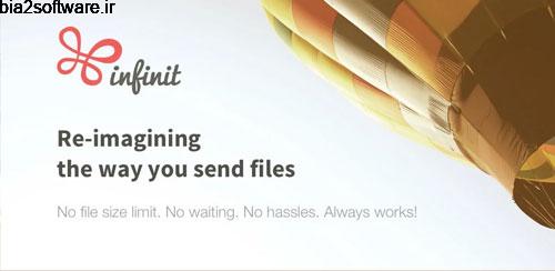 Infinit 1.0 ارسال فایل ها با سرعت بالای اندروید