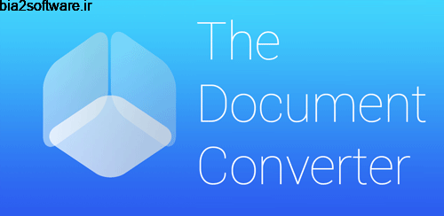 The Document Converter v3.0 تبدیل کتاب های الکترونیک اندروید
