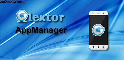 Glextor AppManager v2.4.0.231 مدیریت برنامه های نصب شده روی گوشی اندروید