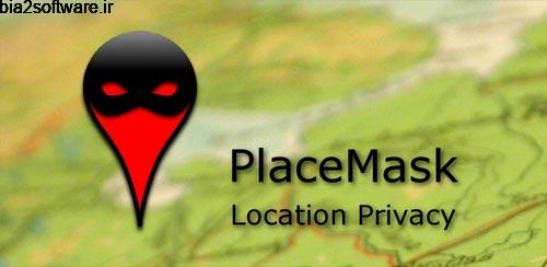 PlaceMask Location Privacy v1.3.1.347 مخفی کردن مکان جی پی اس اندروید