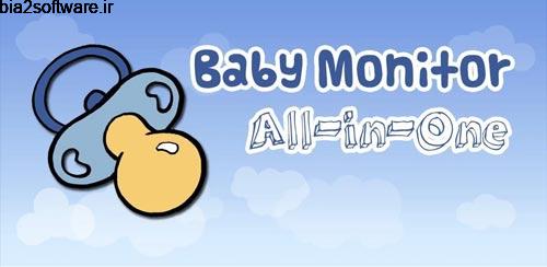 Baby Monitor All-In-One v3.4.2.34 مراقبت از کودکان اندروید