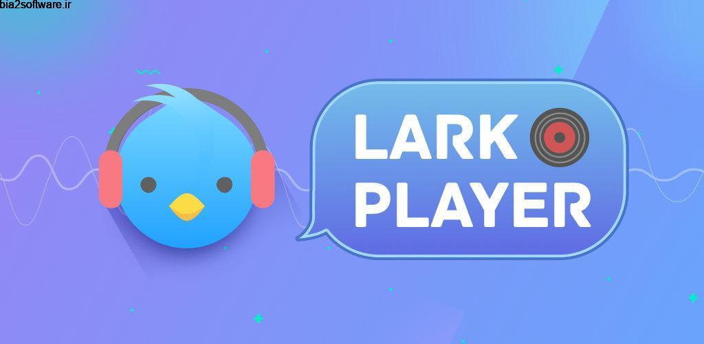 Lark Player Full – YouTube Music & Free MP3 Top Player 5.1.7 موزیک پلیر خاص و فوق العاده اندروید