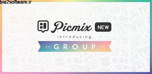 PicMix – Selfie and Friends ویرایش عکس با فیلترهای متنوع