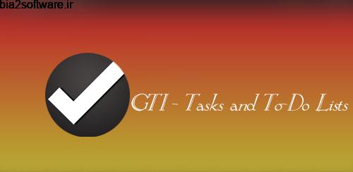 GTI – Tasks and To-Do Lists v4.2.4 لیست کردن کارها برای اندروید