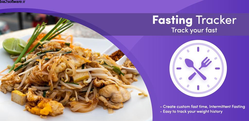 Fasting Tracker – Track your fast 1.9 ردیاب روزه و کاهش وعده غذایی مخصوص اندروید!