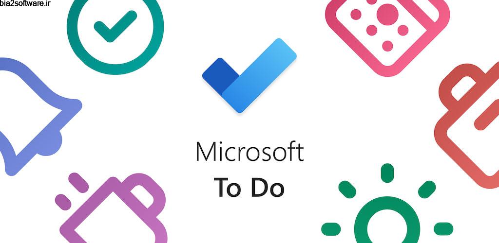 Microsoft To Do: List, Task & Reminder 2.10.775 اپلیکیشن عالی برای برنامه ریزی کارها با امکانات منحصر به فرد مخصوص اندروید Microsoft To Do: List, Task & Reminder 2.10.775 اپلیکیشن عالی برای برنامه ریزی کارها با امکانات منحصر به فرد مخصوص اندروید