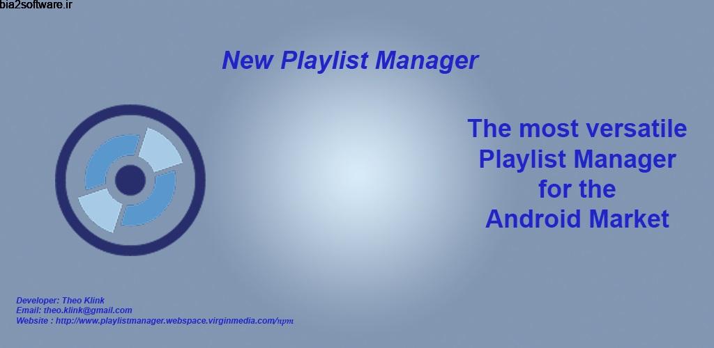 New Playlist Manager 3011 مدیریت لیست پخش موزیک اندروید! New Playlist Manager 3011 مدیریت لیست پخش موزیک اندروید!