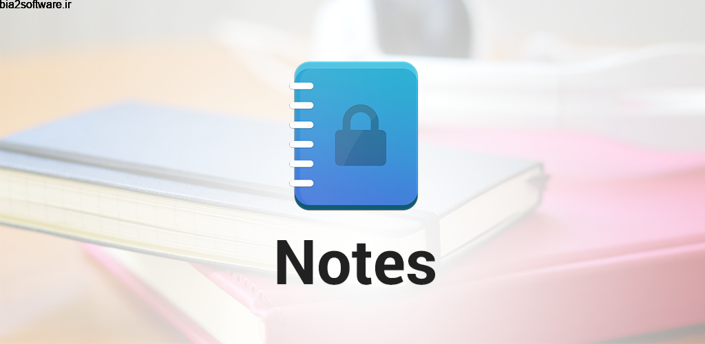 Jacob Ras Notes 9.0.15 یادداشت برداری سریع و ایمن اندروید Jacob Ras Notes 9.0.15 یادداشت برداری سریع و ایمن اندروید