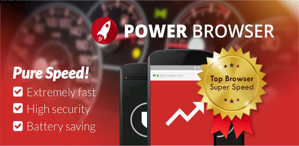 Power Browser – Fast Internet 72.0.2016123213 مرورگر وب پرسرعت اندروید Power Browser – Fast Internet 72.0.2016123213 مرورگر وب پرسرعت اندروید