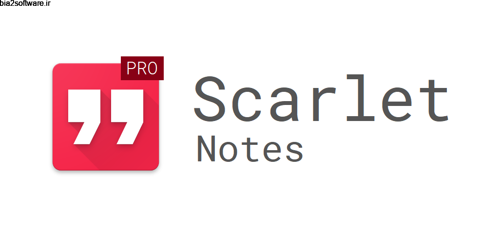 Scarlet Notes Pro 7.5.4-pro اپلیکیشن یادداشت برداری پیشرفته مخصوص اندروید Scarlet Notes Pro 7.5.4-pro اپلیکیشن یادداشت برداری پیشرفته مخصوص اندروید
