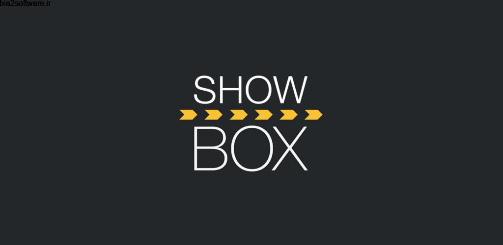 Show Box 5.34 نمایش سریال و فیلم سینمایی برای اندروید Show Box 5.34 نمایش سریال و فیلم سینمایی برای اندروید