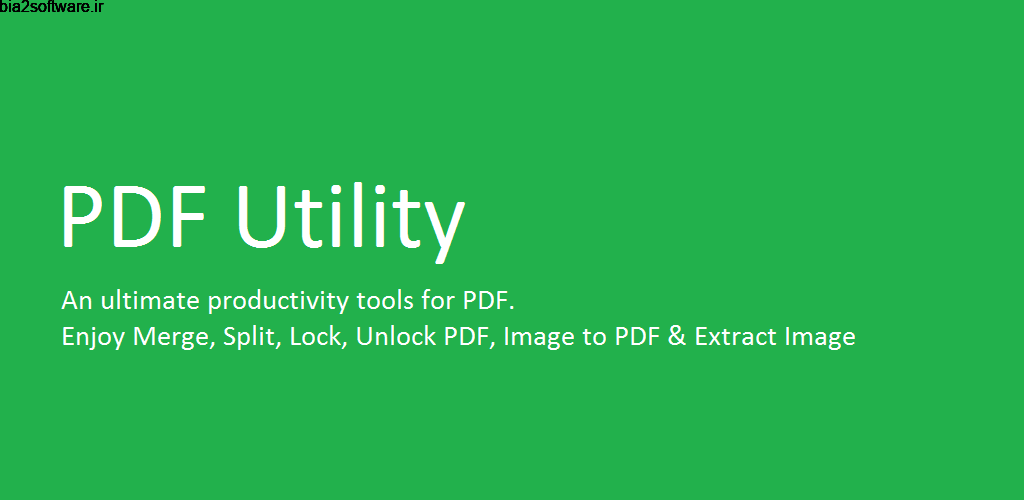 PDF Utility Full 1.4.4 مجموعه ابزار پی دی اف اندروید ! PDF Utility Full 1.4.4 مجموعه ابزار پی دی اف اندروید !