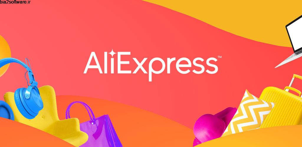 AliExpress – Smarter Shopping, Better Living 8.5.1 فروشگاه آنلاین علی اکسپرس مخصوص اندروید AliExpress – Smarter Shopping, Better Living 8.5.1 فروشگاه آنلاین علی اکسپرس مخصوص اندروید