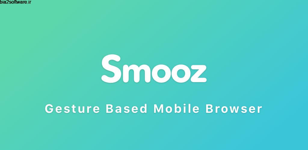 Smooz Browser Mod 1.21.0 مرورگر وب جدید و منحصر به فرد اندروید Smooz Browser Mod 1.21.0 مرورگر وب جدید و منحصر به فرد اندروید