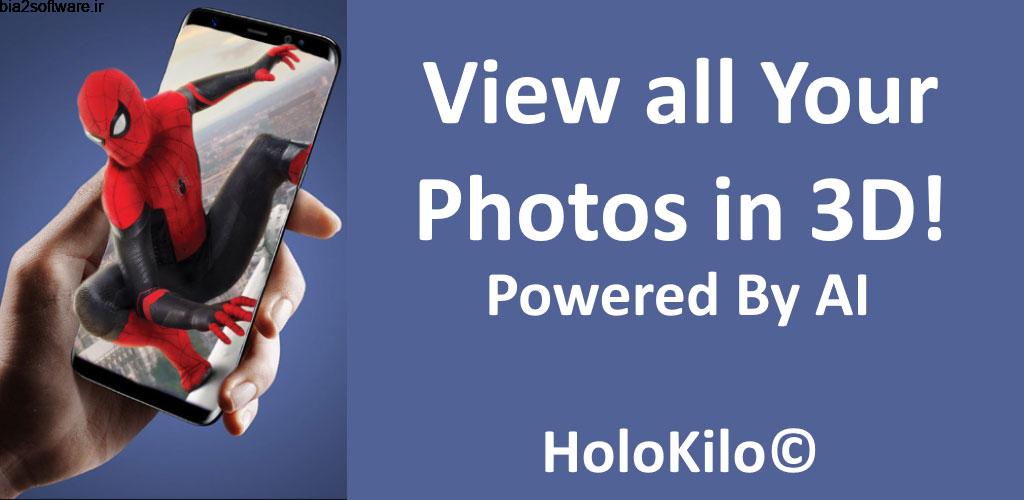 HoloKilo 3D Photo Gallery 1.3 مبدل تصاویر به حالت سه بعدی مخصوص اندروید HoloKilo 3D Photo Gallery 1.3 مبدل تصاویر به حالت سه بعدی مخصوص اندروید