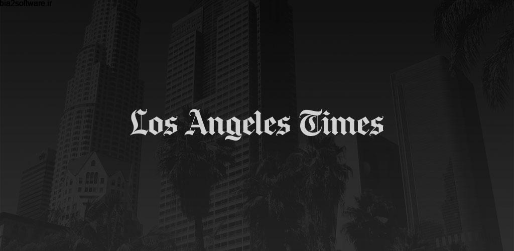 LA Times: Essential California News Full 5.0.8 اخبار لس آنجلس تایم مخصوص اندروید LA Times: Essential California News Full 5.0.8 اخبار لس آنجلس تایم مخصوص اندروید