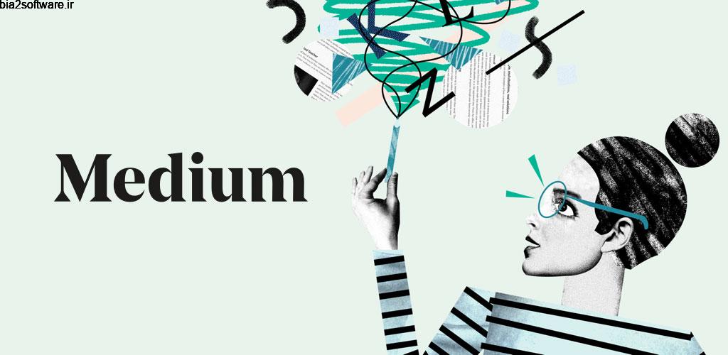 Medium Full 3.14.1001568 اپلیکیشن رسمی پلتفرم انتشار مطالب مدیوم مخصوص اندروید Medium Full 3.14.1001568 اپلیکیشن رسمی پلتفرم انتشار مطالب مدیوم مخصوص اندروید