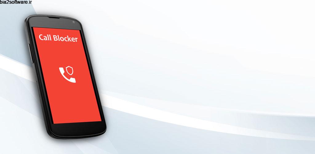 Call Blocker Full 3.57 مسدود سازی سریع تماس ها دریافتی اندروید Call Blocker Full 3.57 مسدود سازی سریع تماس ها دریافتی اندروید