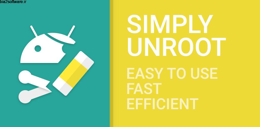 Simply Unroot Pro 9.1.0 آنروت سریع و ساده اندروید ! Simply Unroot Pro 9.1.0 آنروت سریع و ساده اندروید !