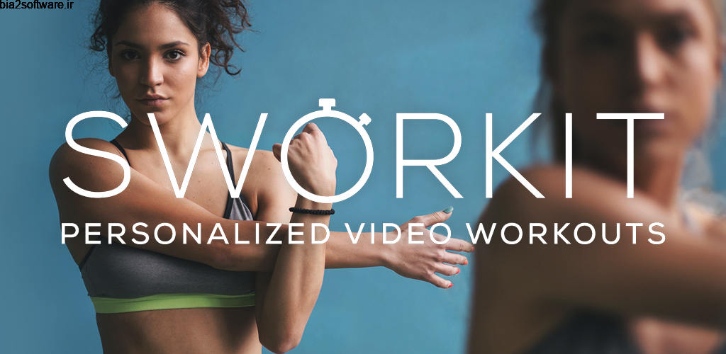 Sworkit Personalized Workouts Full 10.0.10 مجموعه تمرین ها خاص ورزشی اندروید ! Sworkit Personalized Workouts Full 10.0.10 مجموعه تمرین ها خاص ورزشی اندروید !