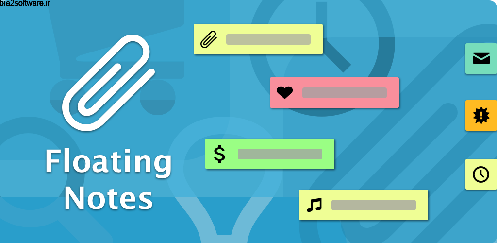 Floating Notes 3.6 ایجاد یادداشت ها شناور و چسبنده اندروید ! Floating Notes 3.6 ایجاد یادداشت ها شناور و چسبنده اندروید !