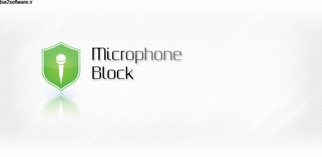 Microphone Block -Anti spyware 1.42 مسدود سازی میکروفون اندروید Microphone Block -Anti spyware 1.42 مسدود سازی میکروفون اندروید