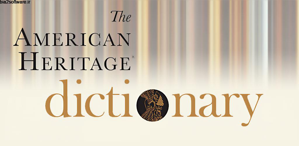 American Heritage English Plus 11.1.555 دیکشنری جامع انگلیسی مخصوص اندروید American Heritage English Plus 11.1.555 دیکشنری جامع انگلیسی مخصوص اندروید