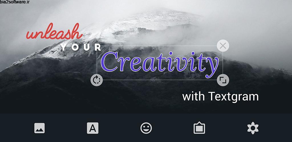 Textgram – write on photos Full 3.4.5 نوشتن متن بر روی عکس اندروید Textgram – write on photos Full 3.4.5 نوشتن متن بر روی عکس اندروید