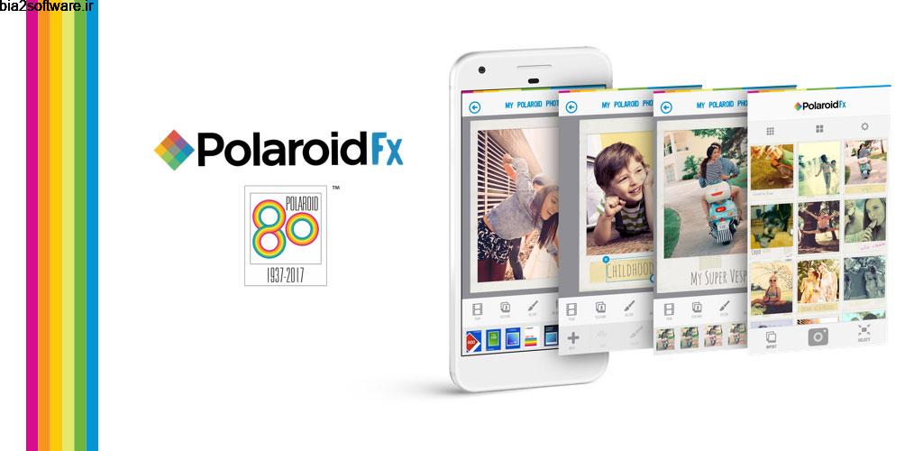 Polaroid Fx 1.50.2 عکاسی و افکت های پولاروید اندروید ! Polaroid Fx 1.50.2 عکاسی و افکت های پولاروید اندروید !
