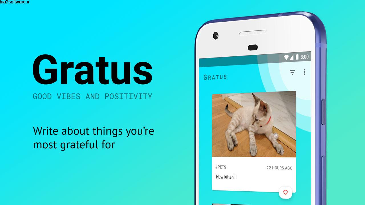 Gratus – promoting good vibes & positivity Full 3.0.2 افزایش امید به زندگی اندروید ! Gratus – promoting good vibes & positivity Full 3.0.2 افزایش امید به زندگی اندروید !