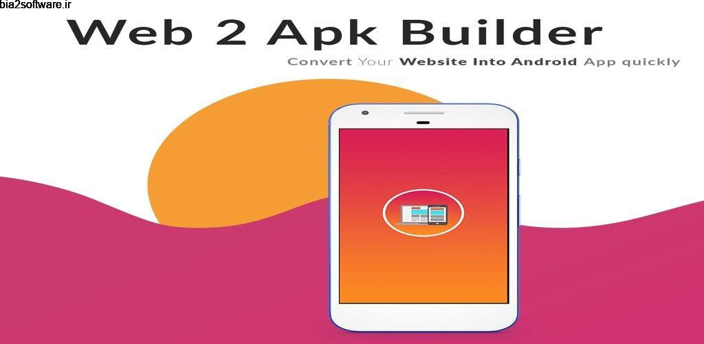 Web2Apk Pro-Create your own web2app quickly 1.4 ایجاد اپلیکیشن اختصاصی وبسایت دلخواه مخصوص اندروید! Web2Apk Pro-Create your own web2app quickly 1.4 ایجاد اپلیکیشن اختصاصی وبسایت دلخواه مخصوص اندروید!