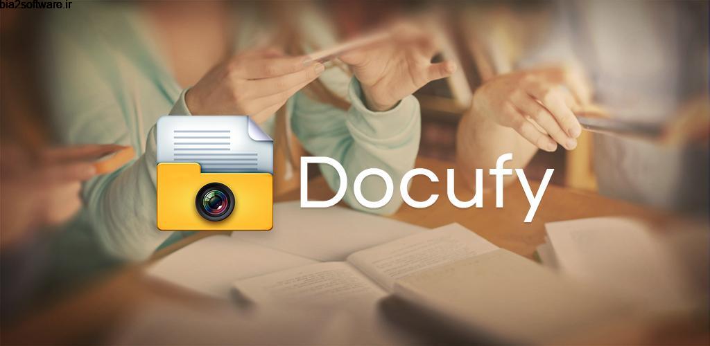 Docufy Premium 11.0.1.20180418 اسکنر اندروید Docufy Premium 11.0.1.20180418 اسکنر اندروید