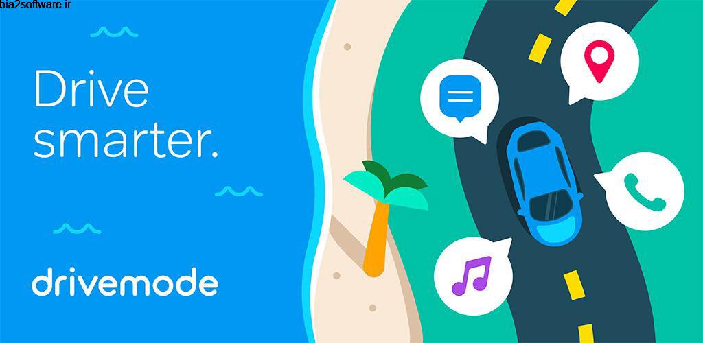 Drivemode: Safe Driving App 8.0.0 کنترل اندروید در حین رانندگی Drivemode: Safe Driving App 8.0.0 کنترل اندروید در حین رانندگی