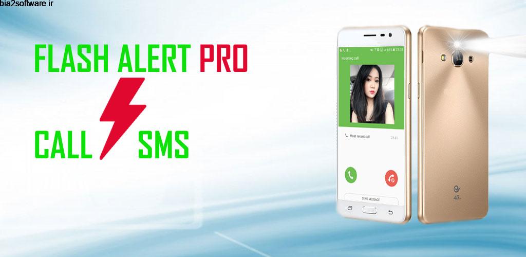 Flash Alerts Pro 2018 1.2 هشدار با فلش برای اندروید Flash Alerts Pro 2018 1.2 هشدار با فلش برای اندروید